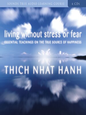 cover image of Living Without Stress or Fear